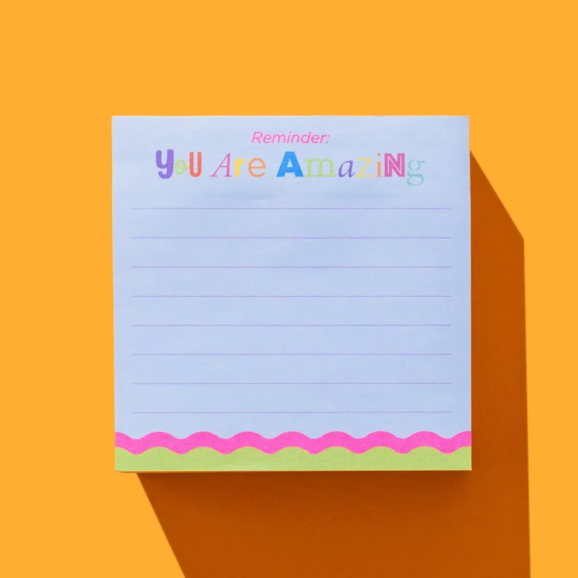 You Are Amazing Sticky Notes Pad