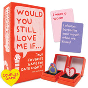 Would You Still Love Me Couples Card Game