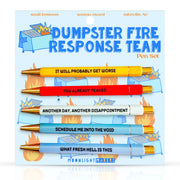 Dumpster Fire Response Team Pen Set