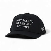 Don't Talk To Me Performance Cap