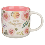 You're Amazing Mug