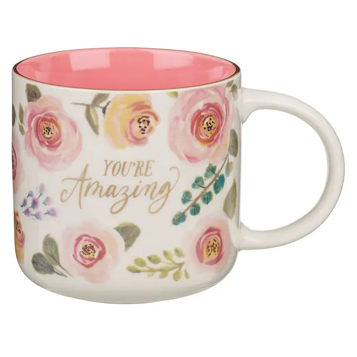 You're Amazing Mug