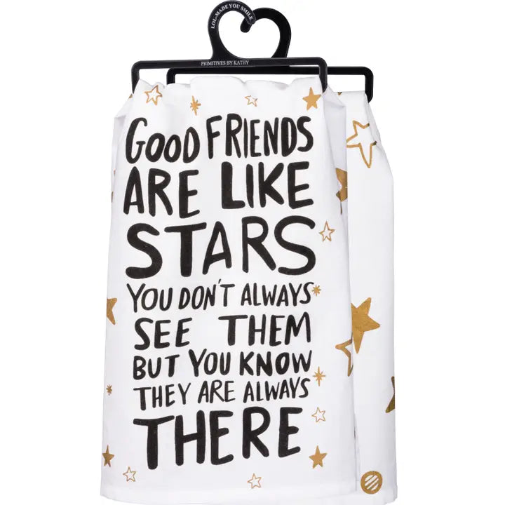Good Friends Are Like Stars Kitchen Towel