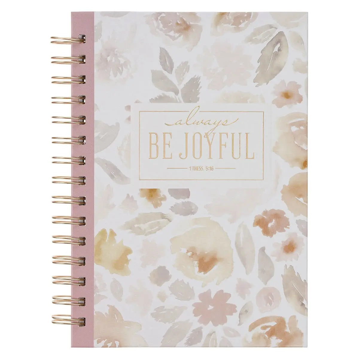 Be Joyful Spiral Journal