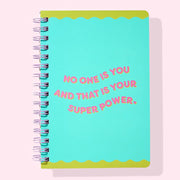 Your Superpower Spiral Notebook