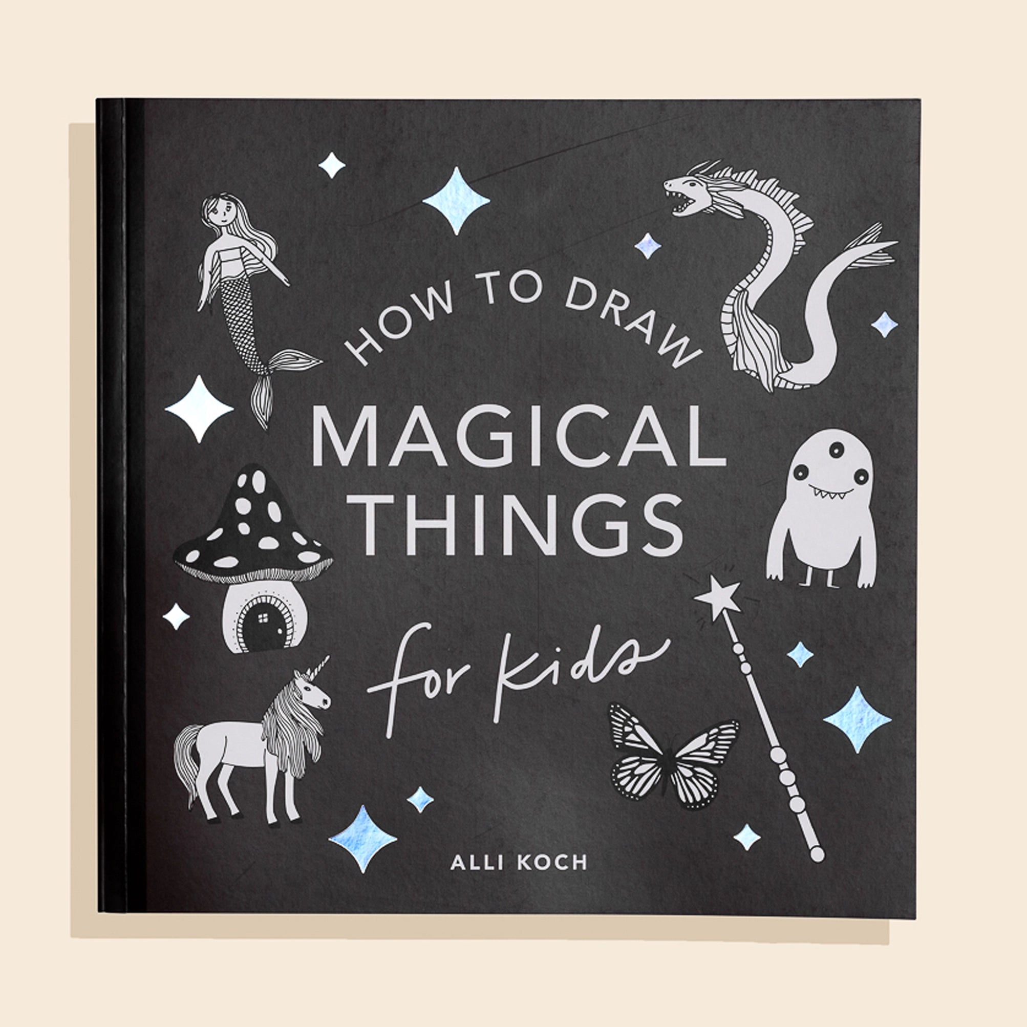 Magical Things: How To Draw Books For Kids