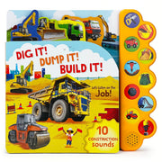 Dig It! Dump It! Build It! Construction Sound Book