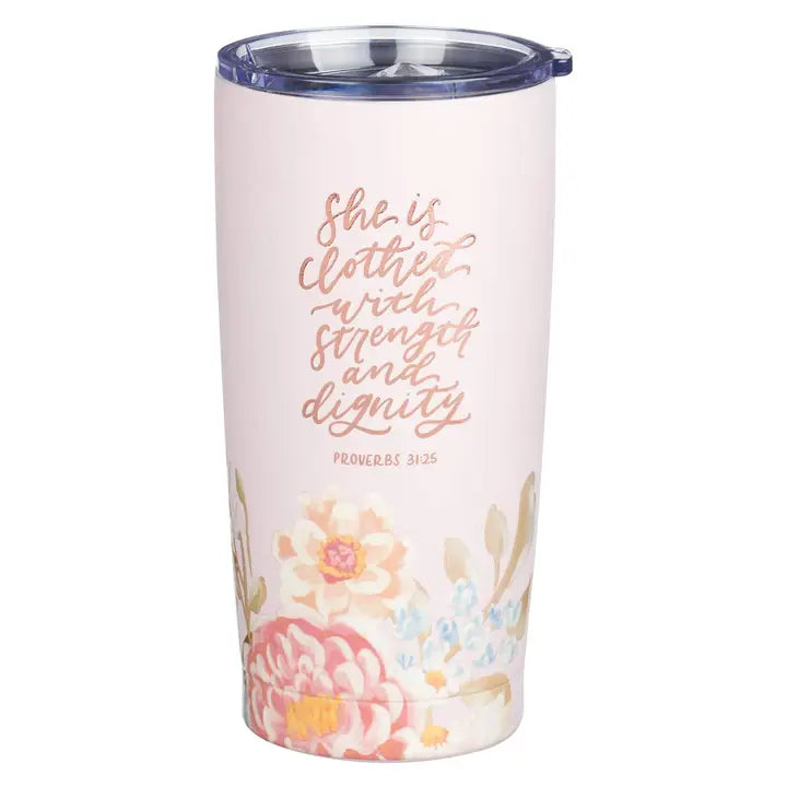 Proverbs 31:25 Tumbler