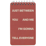 Tell Everyone 3x5 Spiral Notebook